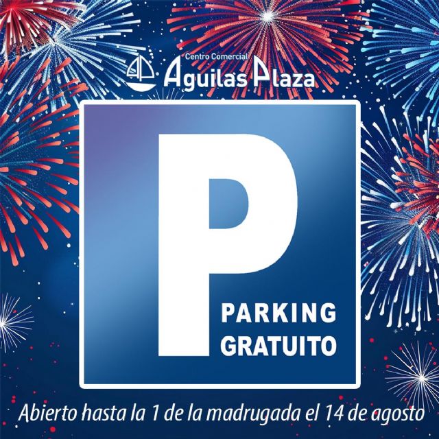 El Centro Comercial Águilas Plaza pone a disposición de los ciudadanos su parking durante los fuegos artificiales